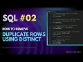 How to Remove Duplicate Rows using DISTINCT in SQL DISTINCT Usecases
