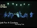 job for a cowboy - the rising tide live