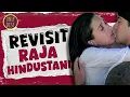Download Lagu Raja Hindustani : The Revisit