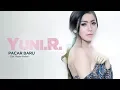 Download Lagu Yuni R - Pacar Baru (Official Radio Release)