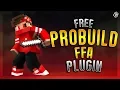 FREE ProBuildFFA v1 1