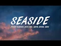 Download Lagu Diane Warren, Rita Ora, Sofía Reyes, Reik - Seaside (Lyrics)