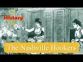 Civil War The Nashville Hookers