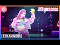 Download Lagu Just Dance 2026 Edition - Strangers - Sigrid