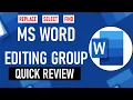 A Quick Review of the Editing Group in Microsoft Word