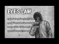 Download Lagu Eye's Law - Big Zee ( Feat: Dra B/ C Hokker / Lil'z ) Lyrics