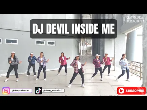 Download MP3 DJ Devil Inside Me / Deny Oktaria Choreography/Senam kreasi