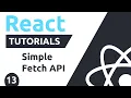 Simple Fetch API in React React Tutorials 13 Urdu Hindi