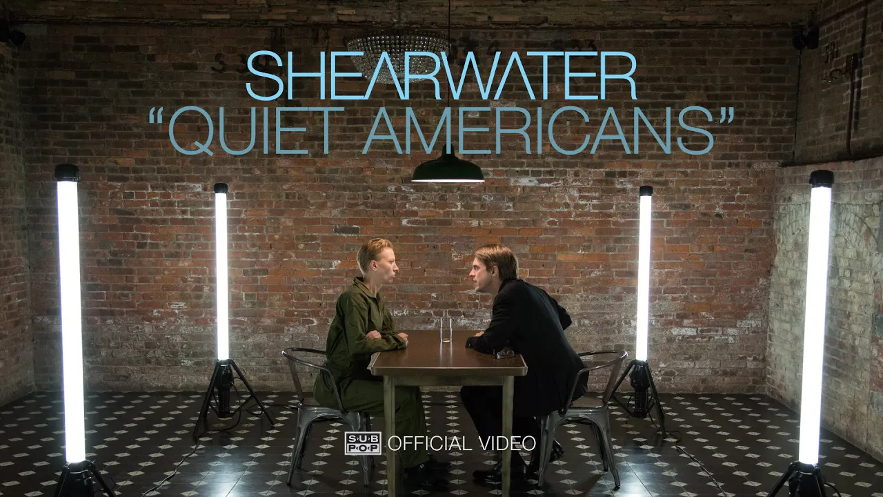 Shearwater - Quiet Americans [OFFICIAL VIDEO]