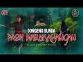 Lagu DONGENG SUNDA PAÉH MARAKAYANGAN BAGIAN 07