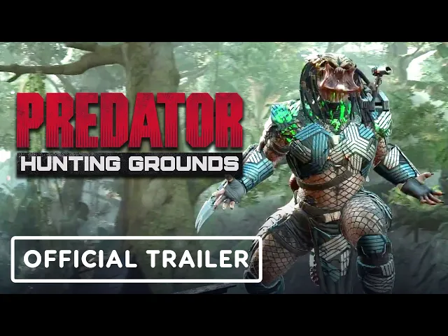 Predator: Hunting Grounds - Official Gameplay Trailer
