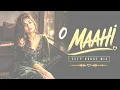 O Maahi | Deep House Remix | Hindi Love Song | Bass Boost 2026