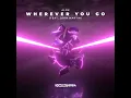 Wherever You Go (feat. John Martin) (Extended Mix)