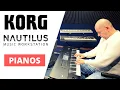 KORG NAUTILUS - Pianos \u0026 Grand Pianos - Power of SGX-2 Engine