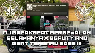 dj breakbeat bergemalah selamanya x beauty and the beat 2025 obey dtm x hersaidi nurfikri 