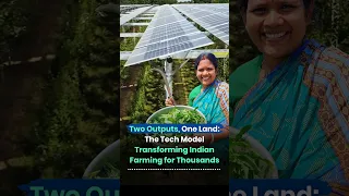 Two Outputs, One Land: The Tech Model Transforming Indian Farming for Thousands thumbnail