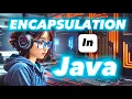 Encapsulation in Java OOP In java