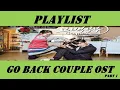 Download Lagu Playlist Go Back Couple OST part 1 MP3