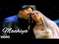Download Lagu Maahiya Full Video Song  Adnan Sami Feat. Bhumika Chawla \