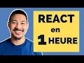 Apprendre REACT JS en 1 HEURE l ESSENTIEL en 2025