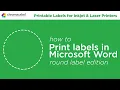 How to Print Circle Laser Inkjet Labels with Microsoft Word