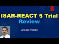 ISAR REACT 5 Trial - Review