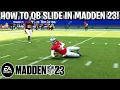 How To QB Slide In Madden 23