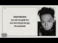 T.O.P DESPERADO Easy Lyrics