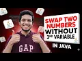 Swap 2 Numbers Without Third Variable Java Logic Trick