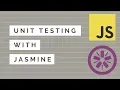 Unit Testing in JavaScript and Jasmine TLDR Jasmine Unit Test Tutorial By Dylan Israel