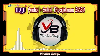 Download Dj Hendry Funkot - Sultan Diperjalanan 2020 MP3