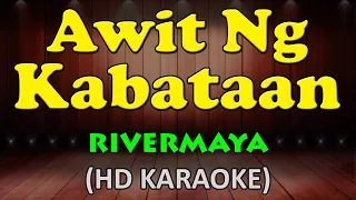 Download AWIT NG KABATAAN - Rivermaya (HD Karaoke) MP3
