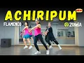 Download Lagu #zumba ACHIRIPUM - ZIN 115 Flamenco Zumba | #zumbafitness #danceworkout