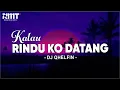 Download Lagu Kalau Rindu Ko Datang - Dj Qhelfin (Lirik) Lagu Timur 2024