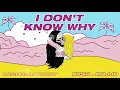 Download Lagu KVSH, Mojjo - I Don't Know Why (FREE DOWNLOAD)