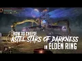 How to Cheese Astel Stars of Darkness at Yelough Anix Tunnel in Elden Ring Easy Kill