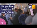 Download Lagu #Utopia Fair: Imagining our #Future