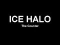 ICE HALO - The Counter
