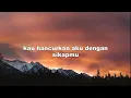 D'masiv  - Cinta Ini Membunuhku || Lyrics