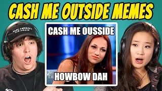 COLLEGE KIDS REACT TO CATCH ME OUTSIDE MEME COMPILATION (Cash Me Ousside How Bow Dah)