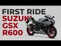 FIRST RIDE 2023 SUZUKI GSX R600 REVIEW PLENTY OF POWER 2GK-MOTO