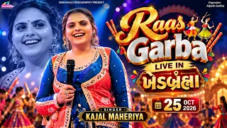 🛑LIVE || Kajal Maheriya || RAAS GARBA || KHEDBHRMA || 25 Oct 2026 || @mahakalistudimeu