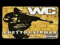 WC (Ft. Nate Dogg & Snoop Dogg) The Streets (Re-Twist)