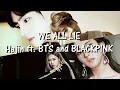 Download Lagu SKY CASTLE - WE ALL LIE [Hajin] [MV with BTS \u0026 BLACKPINK]