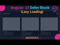Angular 17 Defer Block Lazy Loading in Angular 17 Angular 17 Deferrable Views Angular 17 Tutorial
