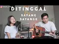 Lagu Ditinggal Pas Sayang Sayange - Safira Inema | ianyola Live Cover
