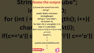 How to Count Vowels from a String in Java Java Interview Question