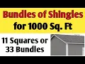 How many bundles or squares of shingles do i need for 1000 square feet