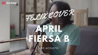 Download April - Fiersa Besari ( Felix Irwan Cover ) MP3