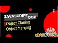 Object Cloning and Merging in JavaScript